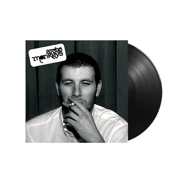 Arctic Monkeys – Whatever People Say I Am, That’s What I’m Not