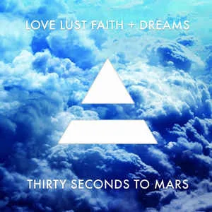 30 Seconds To Mars – Love Lust Faith