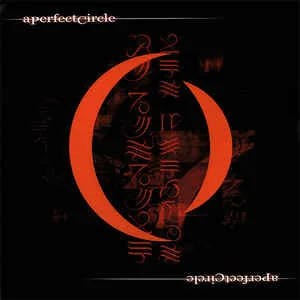 A Perfect Circle – Mer De Noms