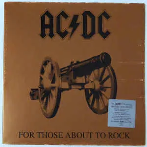 Ac/Dc – For Those About To Rock