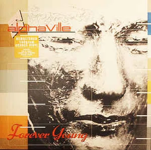 Alphaville – Forever Young