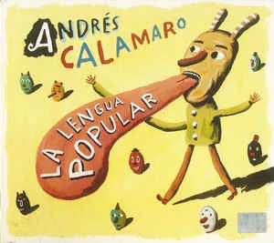 Andres Calamaro – La Lengua Pópular