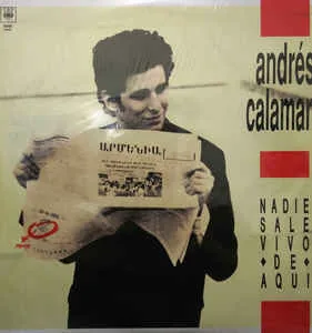 Andres Calamaro – Nadie Sale Vivo De Aqui