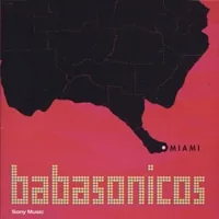 Babasonicos – Miami